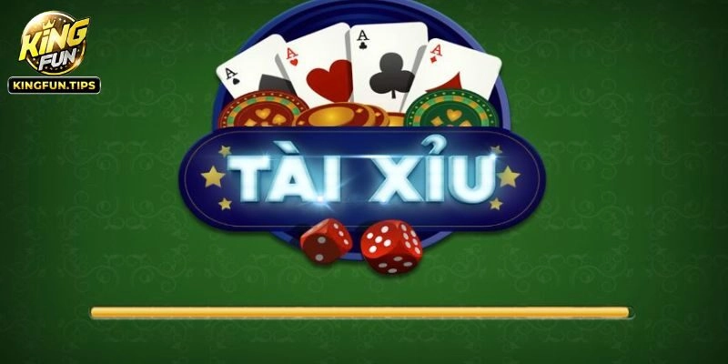 App Tài Xỉu Kingfun - Nâng Tầm Trò Cá Cược Lớn Nhỏ